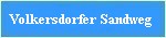 Volkersdorfer Sandweg
