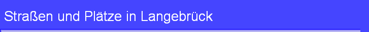 Straßen und Plätze in Langebrück
