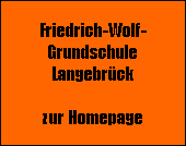 Friedrich-Wolf-
Grundschule
Langebrück

zur Homepage